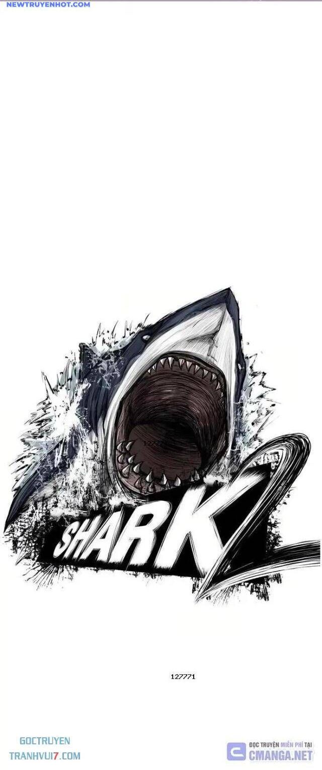 Shark – Cá Mập Chapter 113 - Trang 2