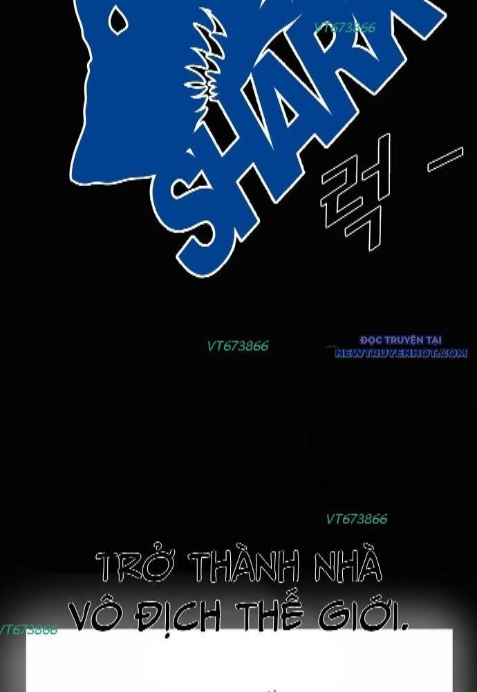 Shark – Cá Mập Chapter 275 - Trang 2