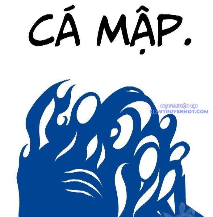 Shark – Cá Mập Chapter 298 - Trang 2