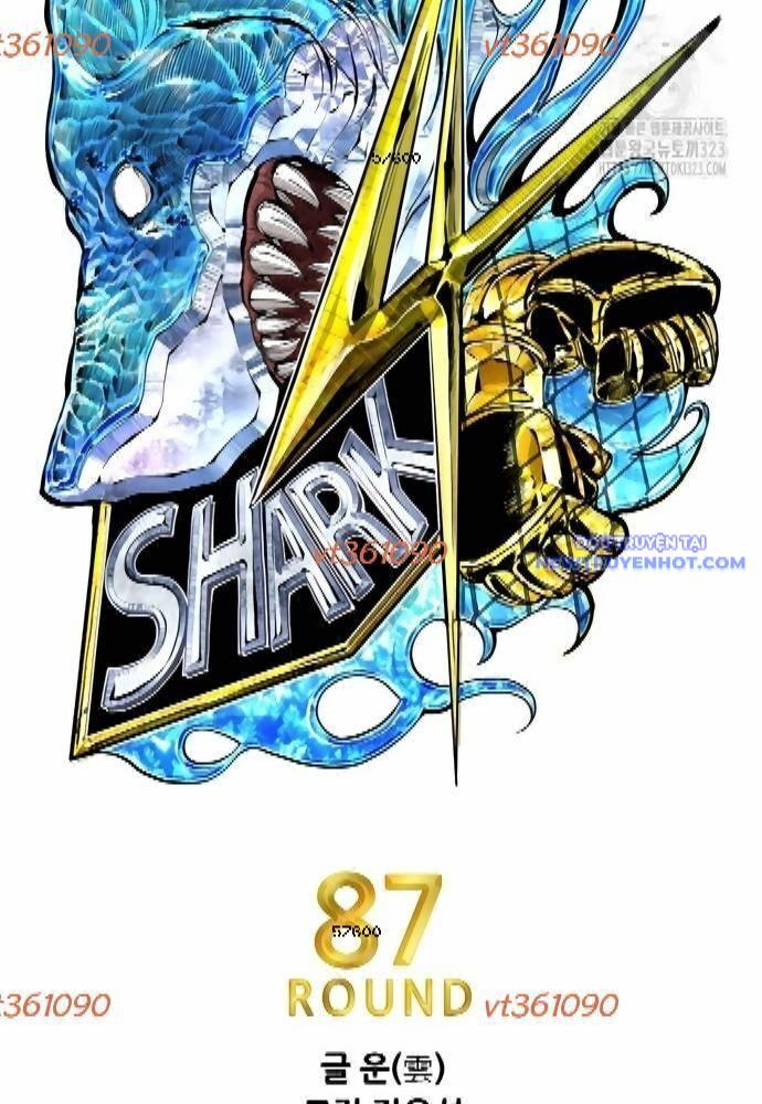 Shark – Cá Mập Chapter 307 - Trang 2