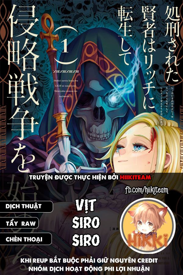 Shokei Sareta Kenja Wa Lich Ni Tensei Shite Shinryaku Sensou Wo Hajimaru Chapter 13 - Trang 2
