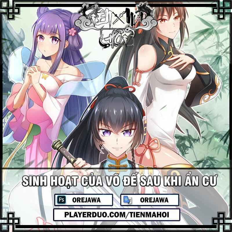 Sinh Hoạt Của Võ Đế Sau Khi Ẩn Cư Chapter 6 - Trang 2