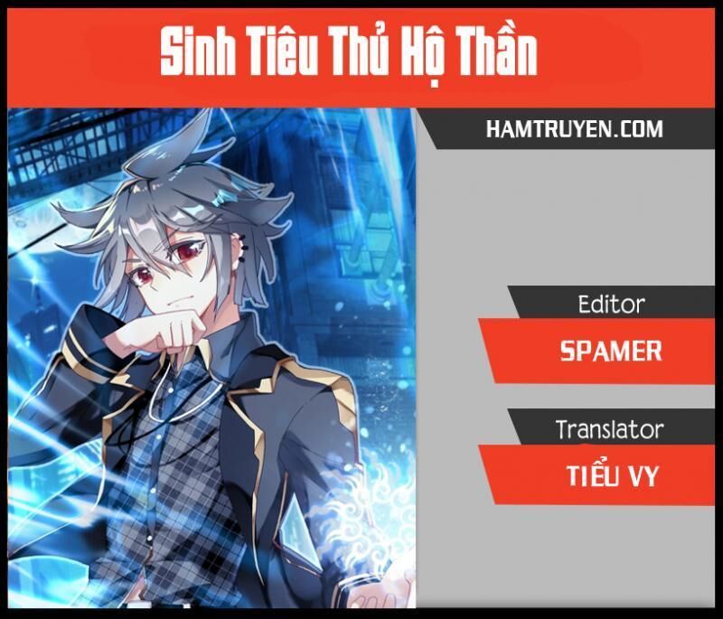 Sinh Tiêu Thủ Hộ Thần Chapter 39 - Trang 2
