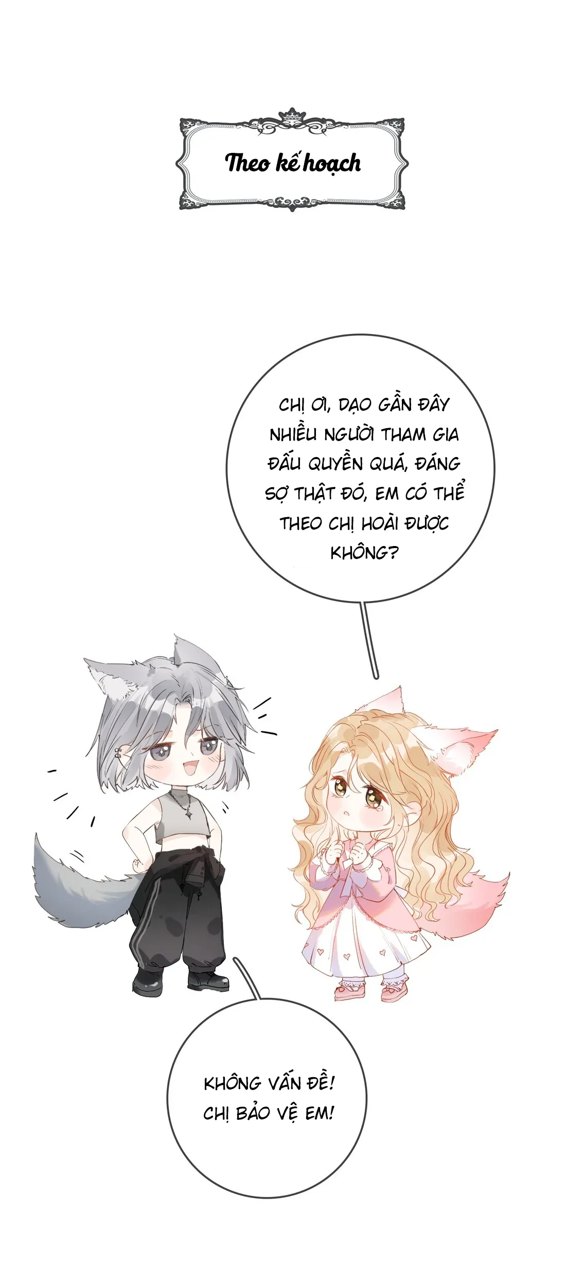 Sói Tiểu Thư Và Em Gái Hồ Ly Của Tôi Chapter 10 - Trang 2