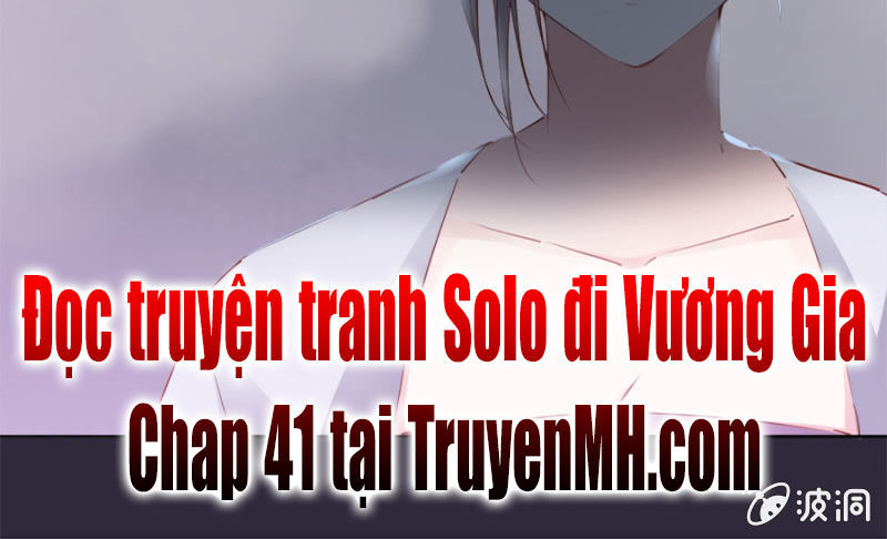 Solo Đi Vương Gia Chapter 40 - Trang 2