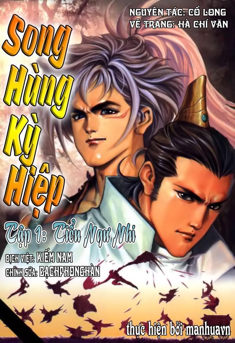 Song Hùng Kỳ Hiệp Chapter 1 - Trang 2