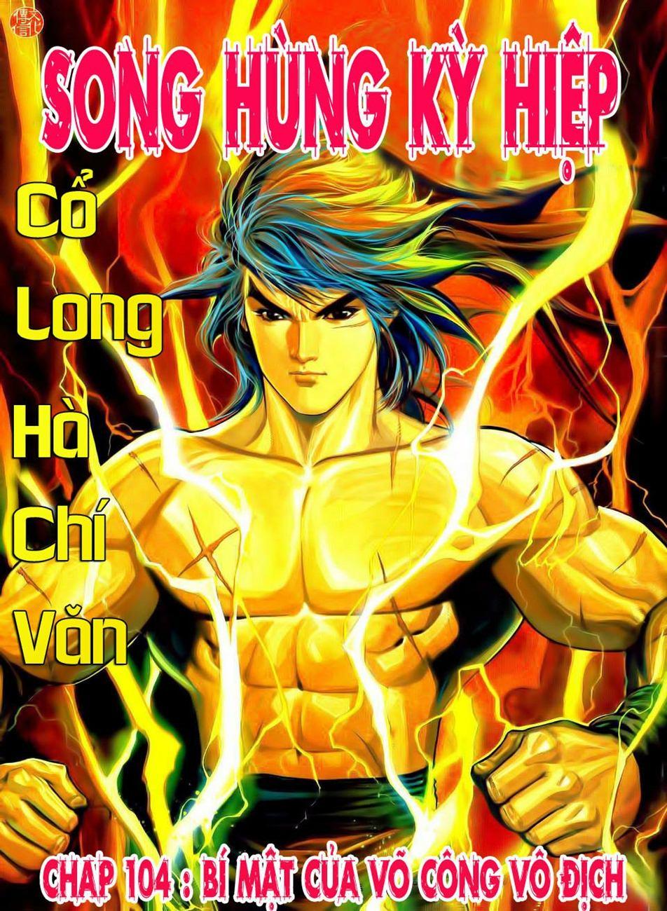 Song Hùng Kỳ Hiệp Chapter 104 - Trang 2