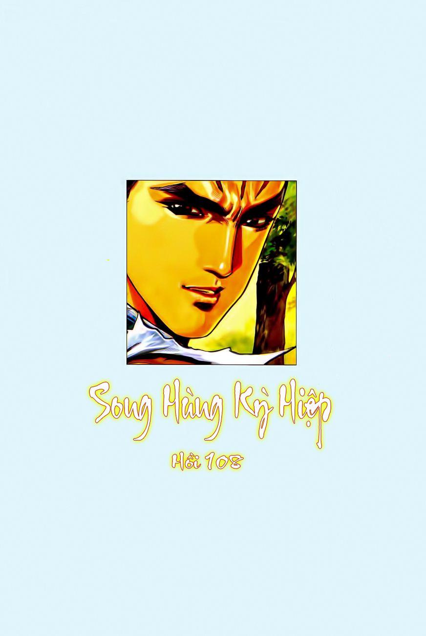 Song Hùng Kỳ Hiệp Chapter 108 - Trang 2