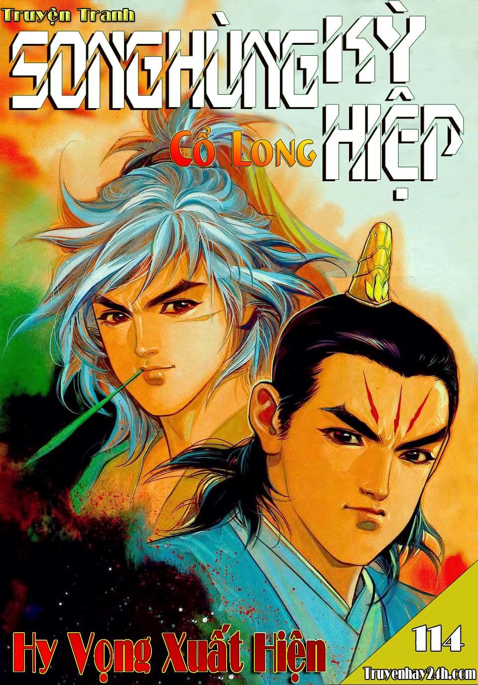 Song Hùng Kỳ Hiệp Chapter 114 - Trang 2