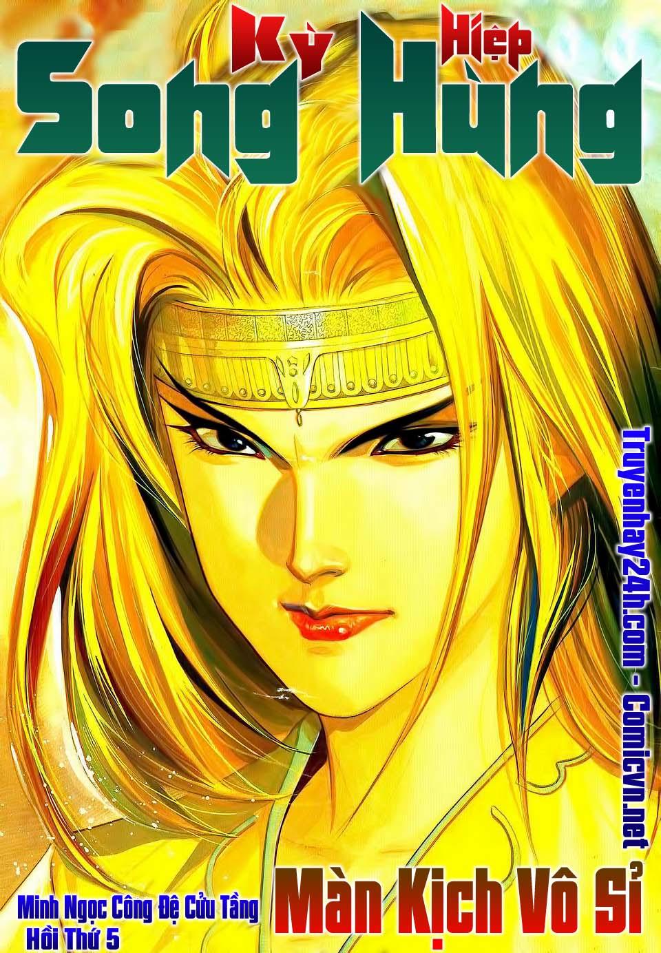 Song Hùng Kỳ Hiệp Chapter 121 - Trang 2