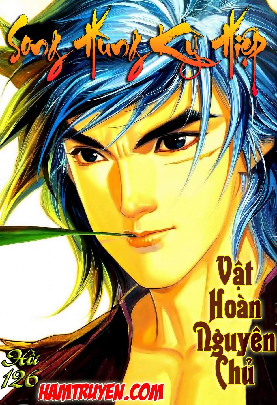 Song Hùng Kỳ Hiệp Chapter 126 - Trang 2
