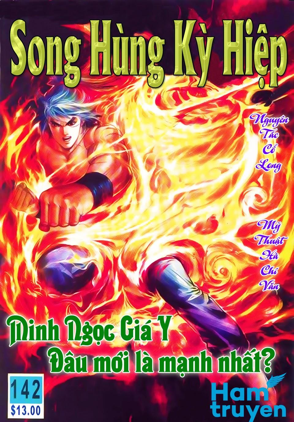 Song Hùng Kỳ Hiệp Chapter 142 - Trang 2
