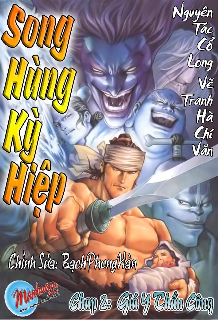 Song Hùng Kỳ Hiệp Chapter 2 - Trang 2