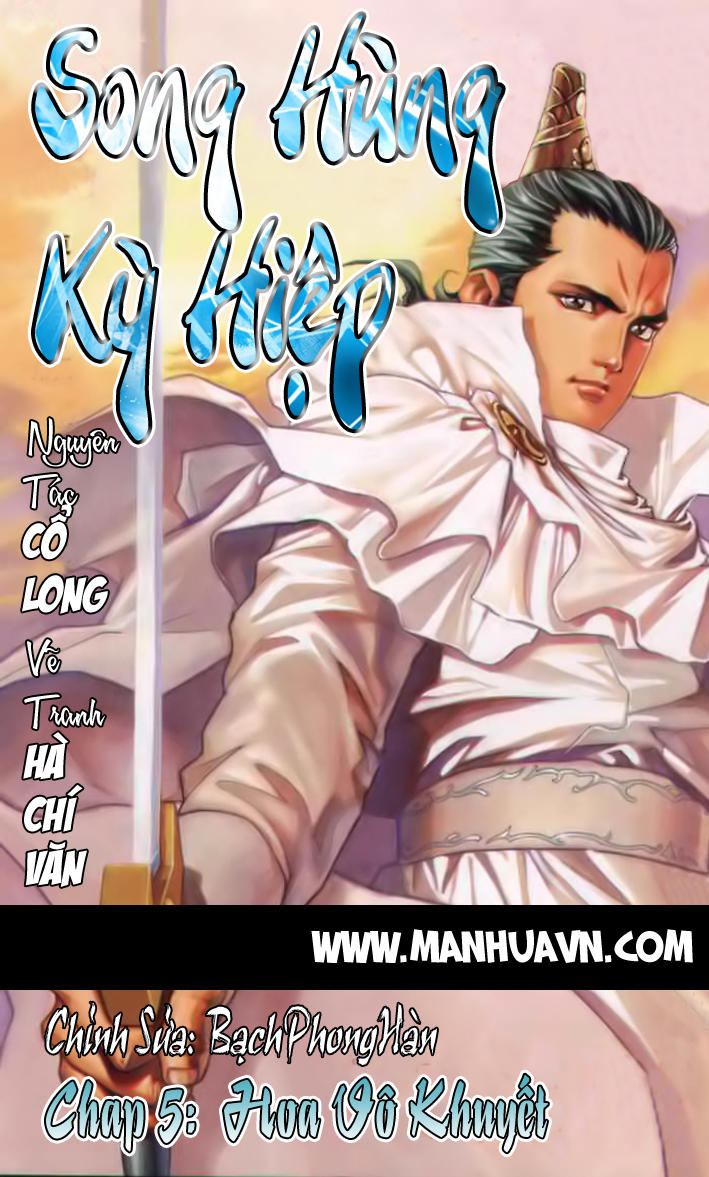Song Hùng Kỳ Hiệp Chapter 5 - Trang 2