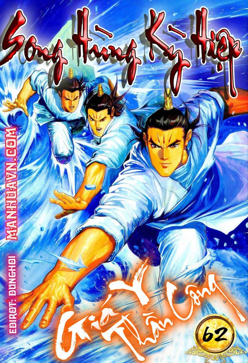 Song Hùng Kỳ Hiệp Chapter 62 - Trang 2