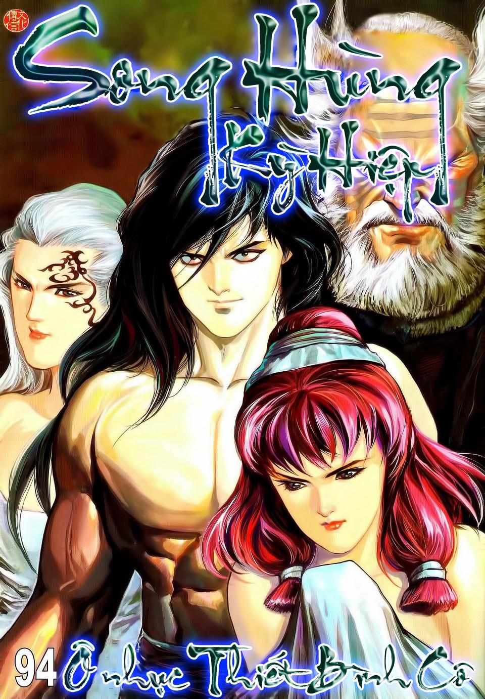 Song Hùng Kỳ Hiệp Chapter 94 - Trang 2