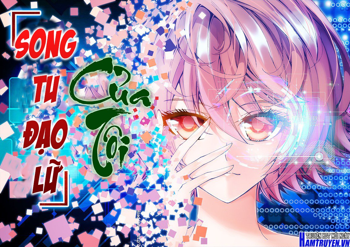 Song Tu Đạo Lữ Của Tôi Chapter 24 - Trang 2