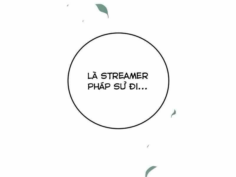Streamer Pháp Sư Chapter 11 - Trang 2