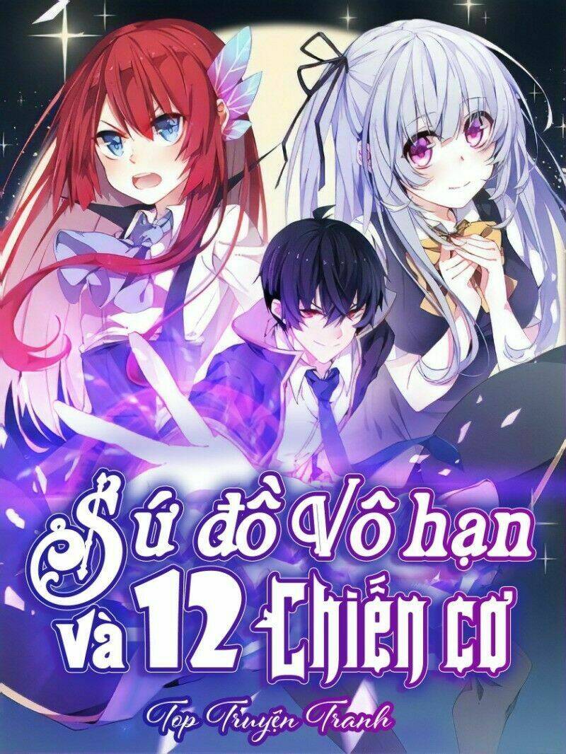 Sứ Đồ Vô Hạn Và 12 Chiến Cơ Chapter 63 - Trang 2