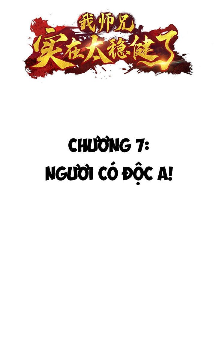 Sư Huynh Của Ta Quá Cẩn Thận Rồi Chapter 7 - Trang 2