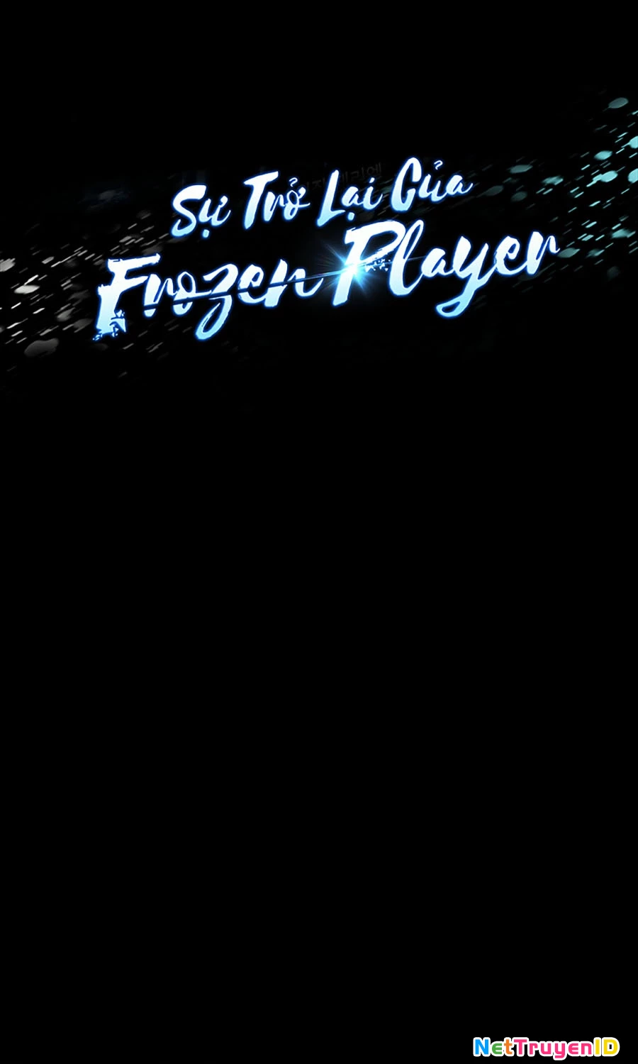 Sự Trở Lại Của Người Chơi Bị Đóng Băng Chapter 157 - Trang 2