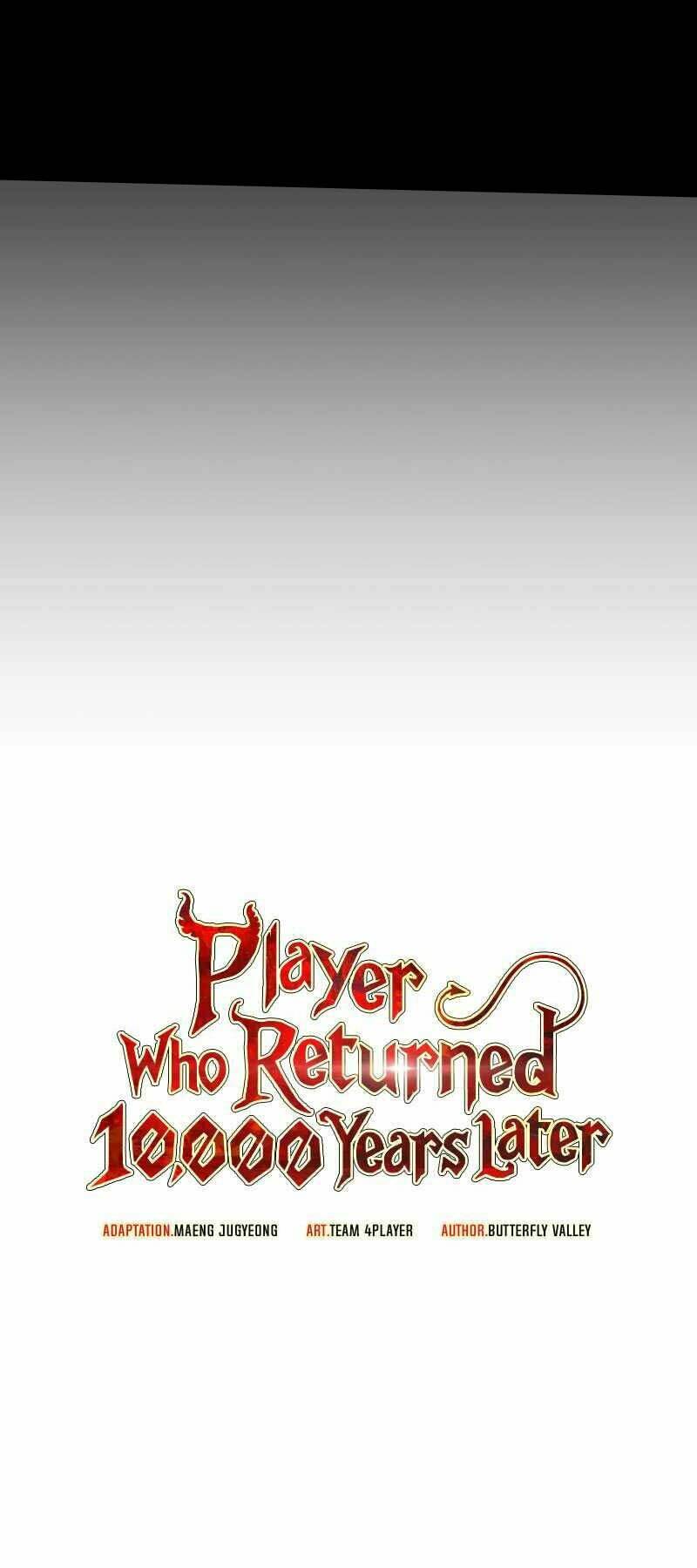 Sự Trở Lại Của Người Chơi Sau 10000 Năm Chapter 1 - Trang 2