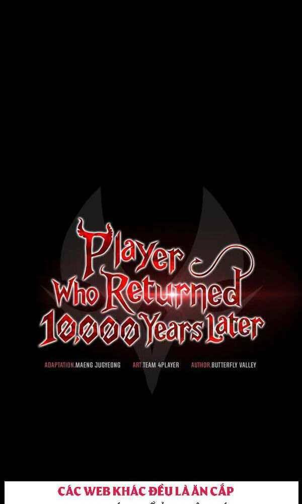 Sự Trở Lại Của Người Chơi Sau 10000 Năm Chapter 34 - Trang 2