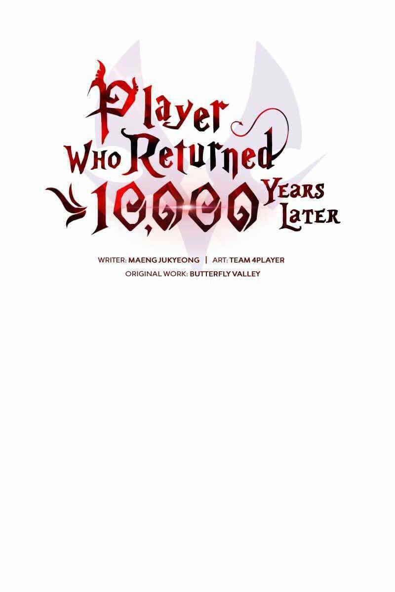 Sự Trở Lại Của Người Chơi Sau 10000 Năm Chapter 37 - Trang 2