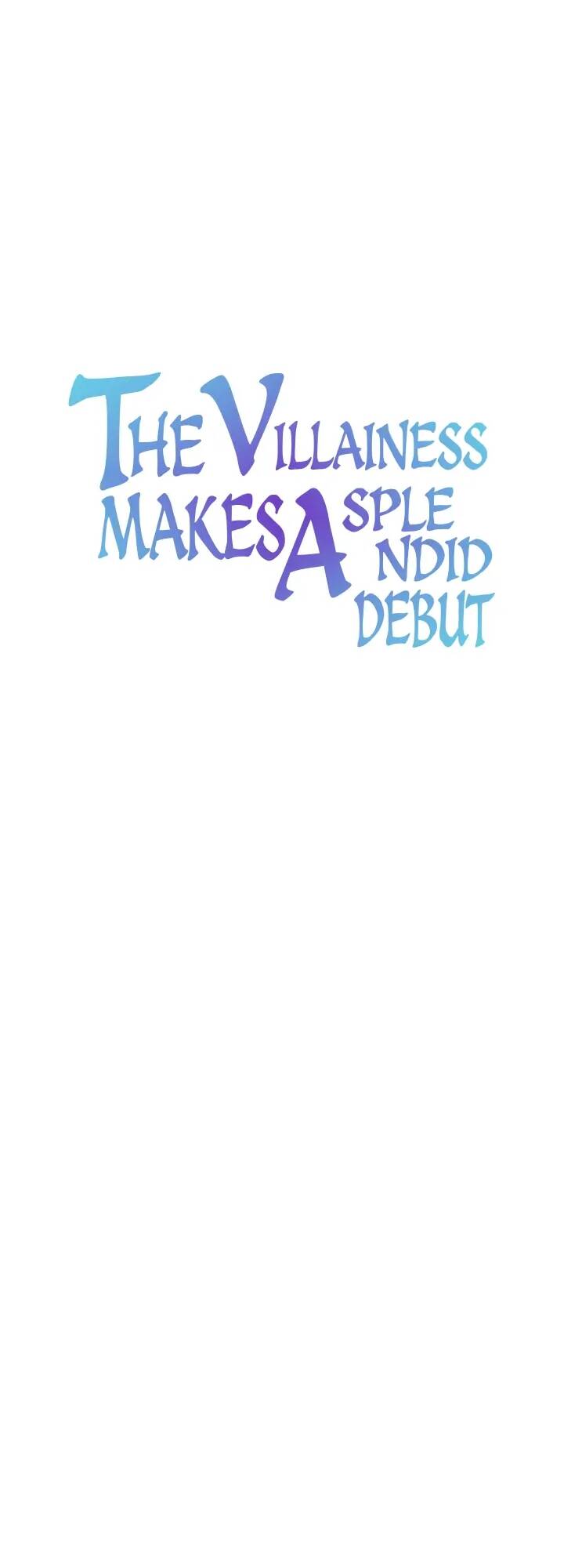 Sự Xuất Hiện Hoành Tráng Của Ác Nữ Chapter 4 - Trang 2