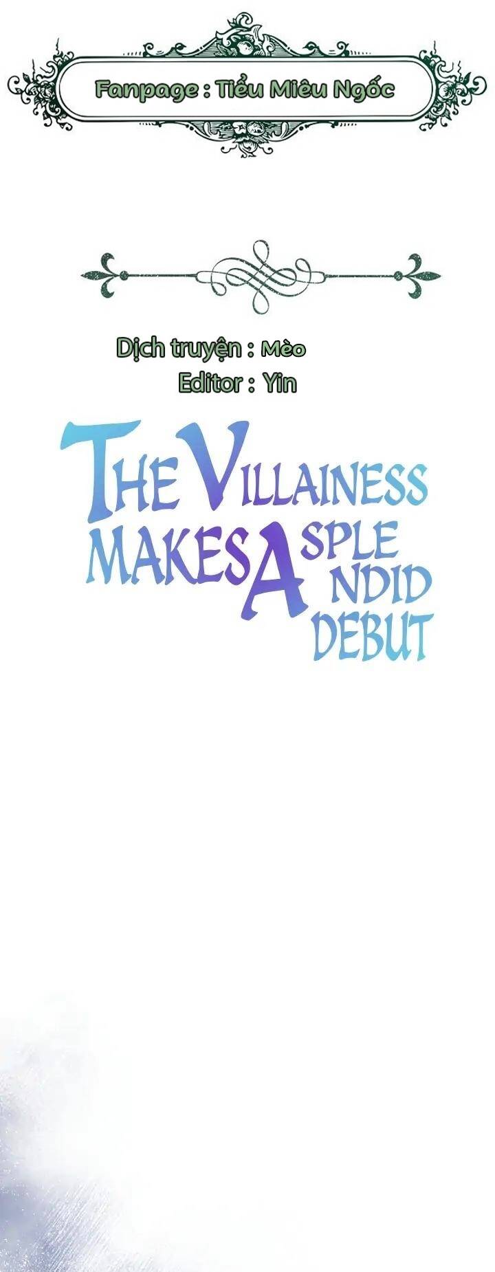 Sự Xuất Hiện Hoành Tráng Của Ác Nữ Chapter 6 - Trang 2