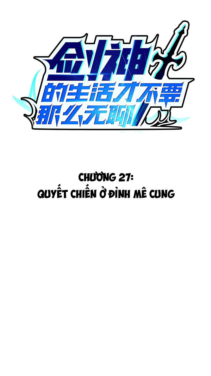 Sức Mạnh Của Kiếm Thần Chapter 27 - Trang 2