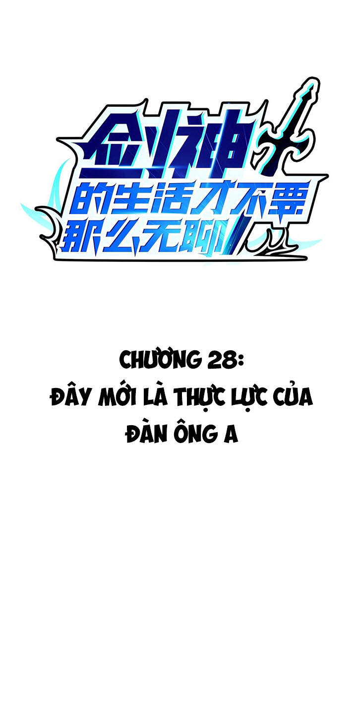 Sức Mạnh Của Kiếm Thần Chapter 28 - Trang 2