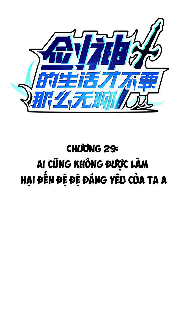 Sức Mạnh Của Kiếm Thần Chapter 29 - Trang 2