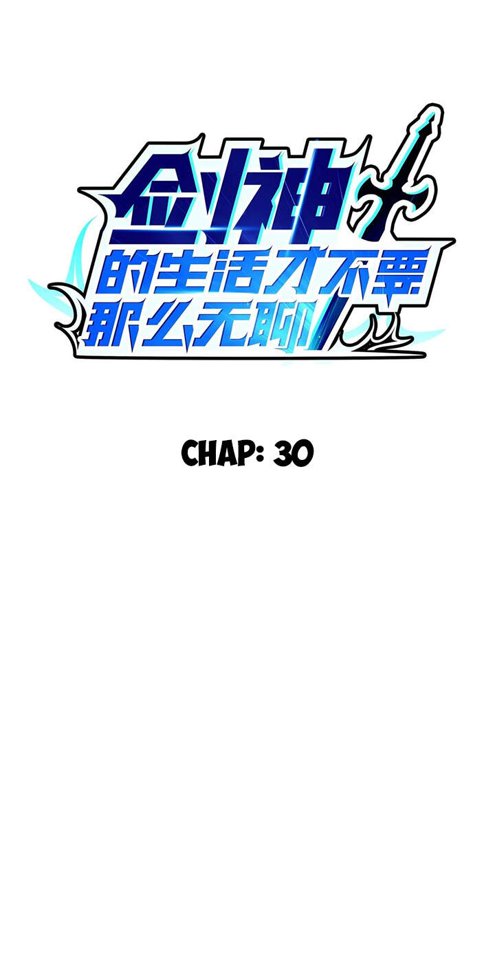 Sức Mạnh Của Kiếm Thần Chapter 30 - Trang 2