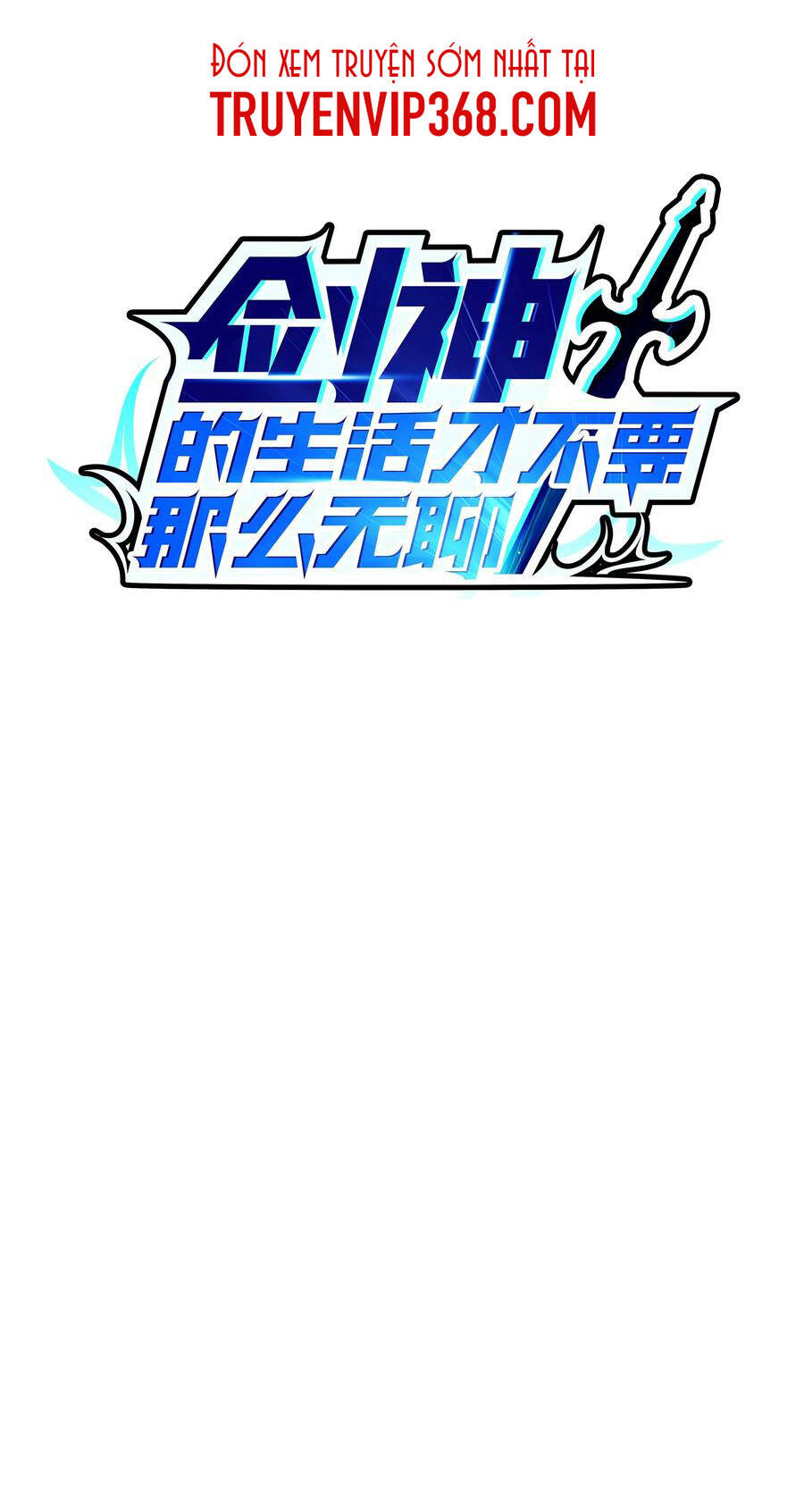 Sức Mạnh Của Kiếm Thần Chapter 41 - Trang 2