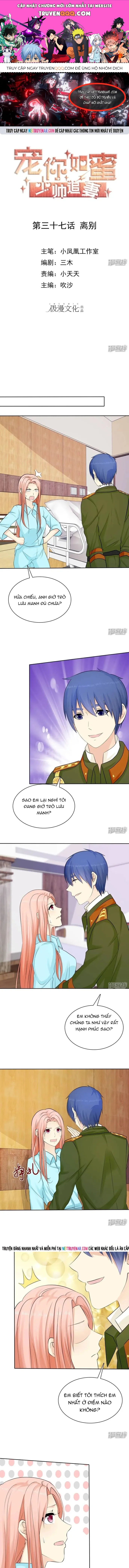 Sủng Em Như Mật: Thiếu Gia Truy Thê Chapter 37 - Trang 2