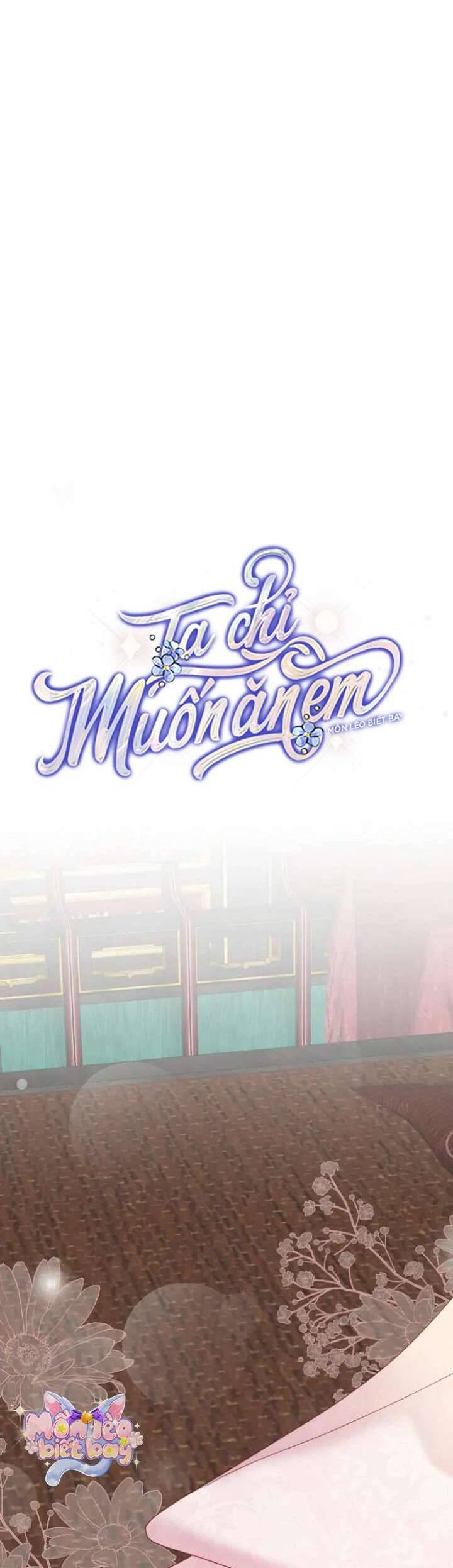 Ta Chỉ Muốn Ăn Em Chapter 25 - Trang 2