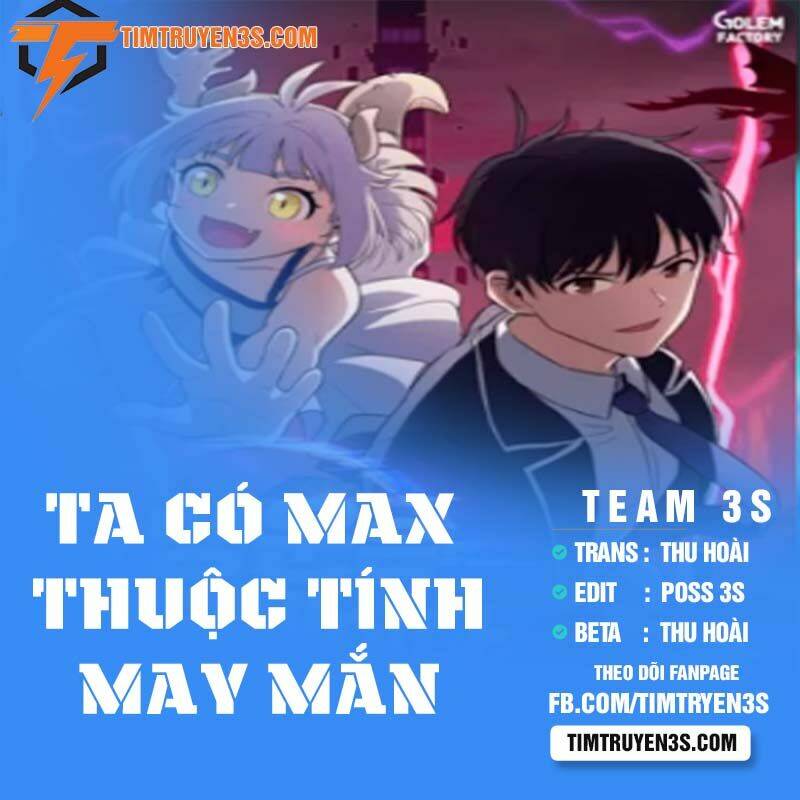 Ta Có Max Thuộc Tính May Mắn Chapter 22 - Trang 2