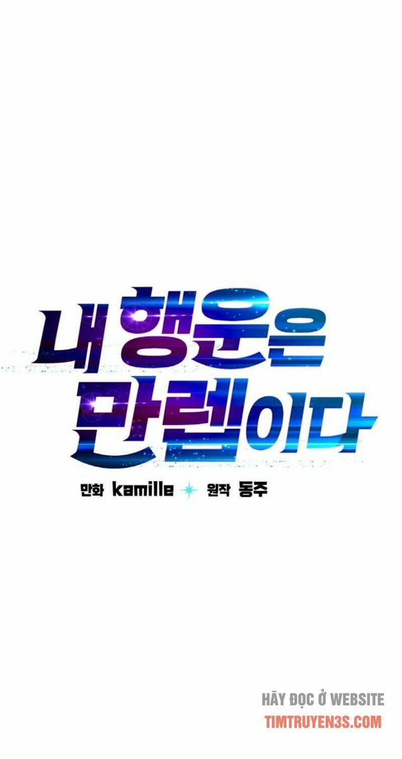 Ta Có Max Thuộc Tính May Mắn Chapter 4 - Trang 2