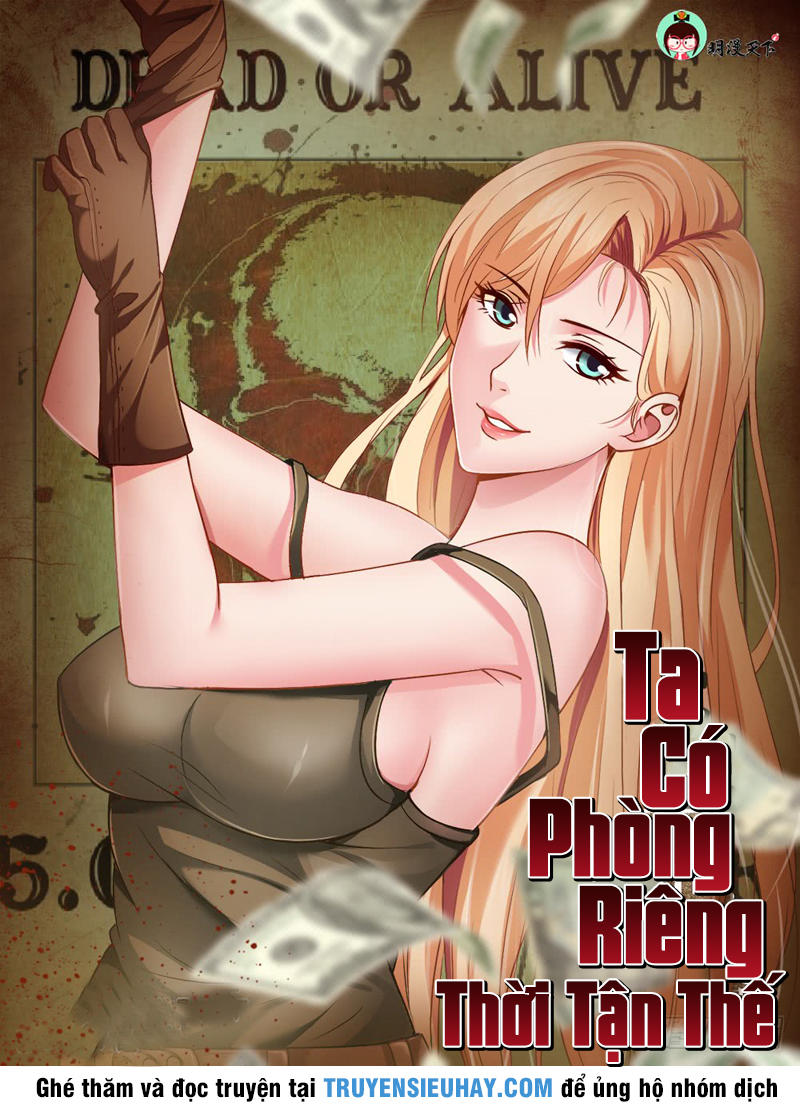 Ta Có Phòng Riêng Thời Tận Thế Chapter 9.1 - Trang 2