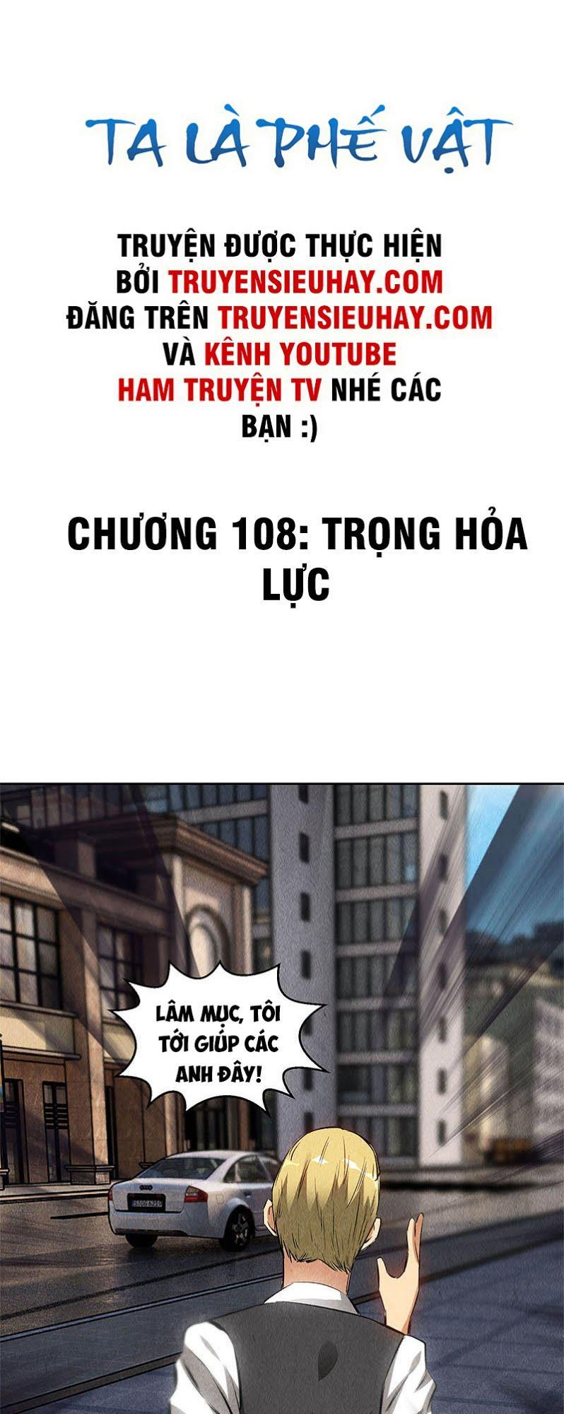 Ta Là Phế Vật Chapter 108 - Trang 2