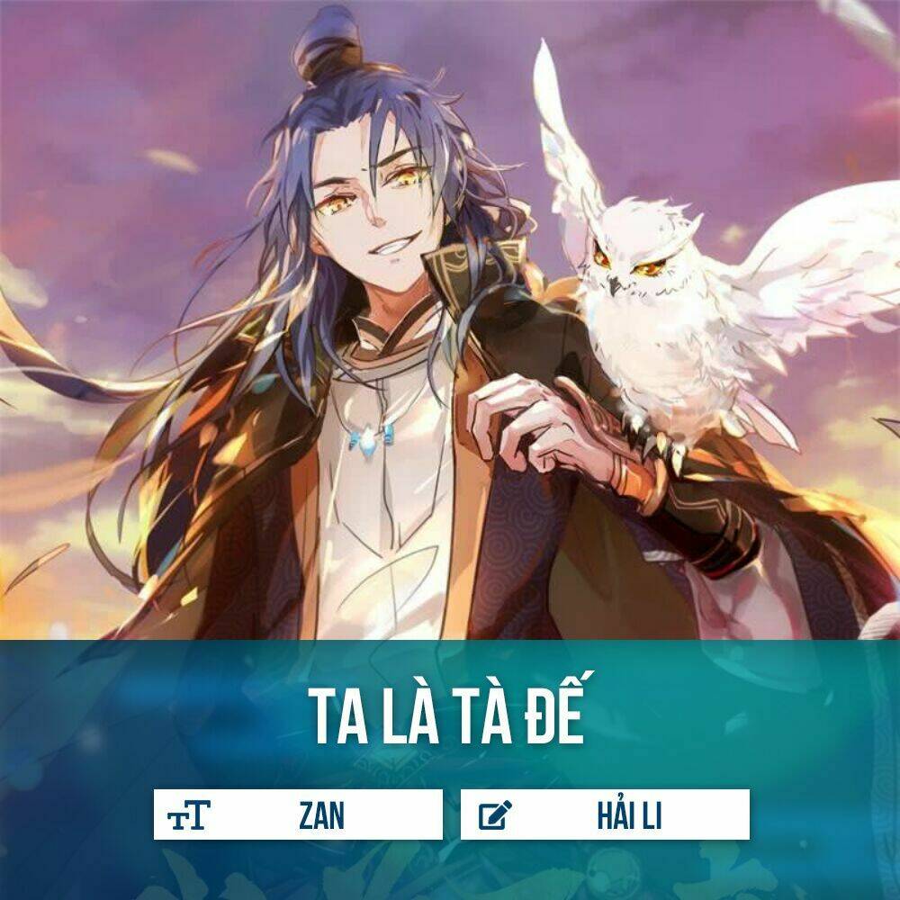 Ta Là Tà Đế Chapter 13 - Trang 2