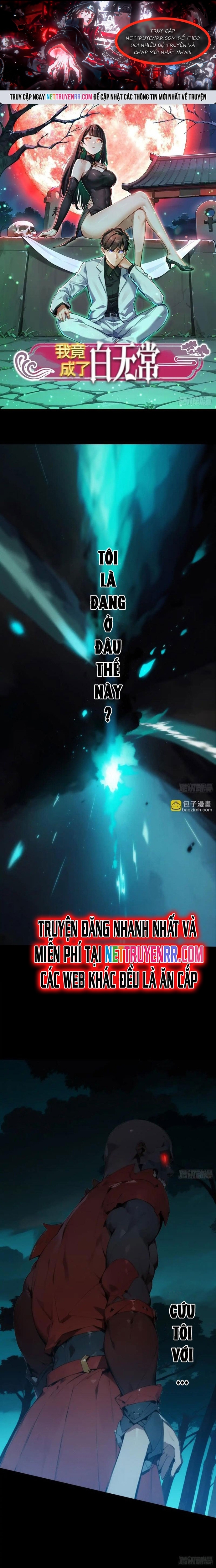 Ta Lại Trở Thành Bạch Vô Thường Chapter 1 - Trang 2