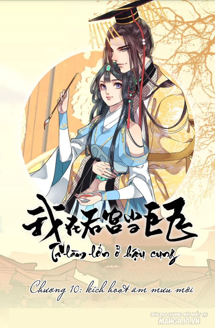 Ta Làm Lớn Ở Hậu Cung Chapter 10 - Trang 2