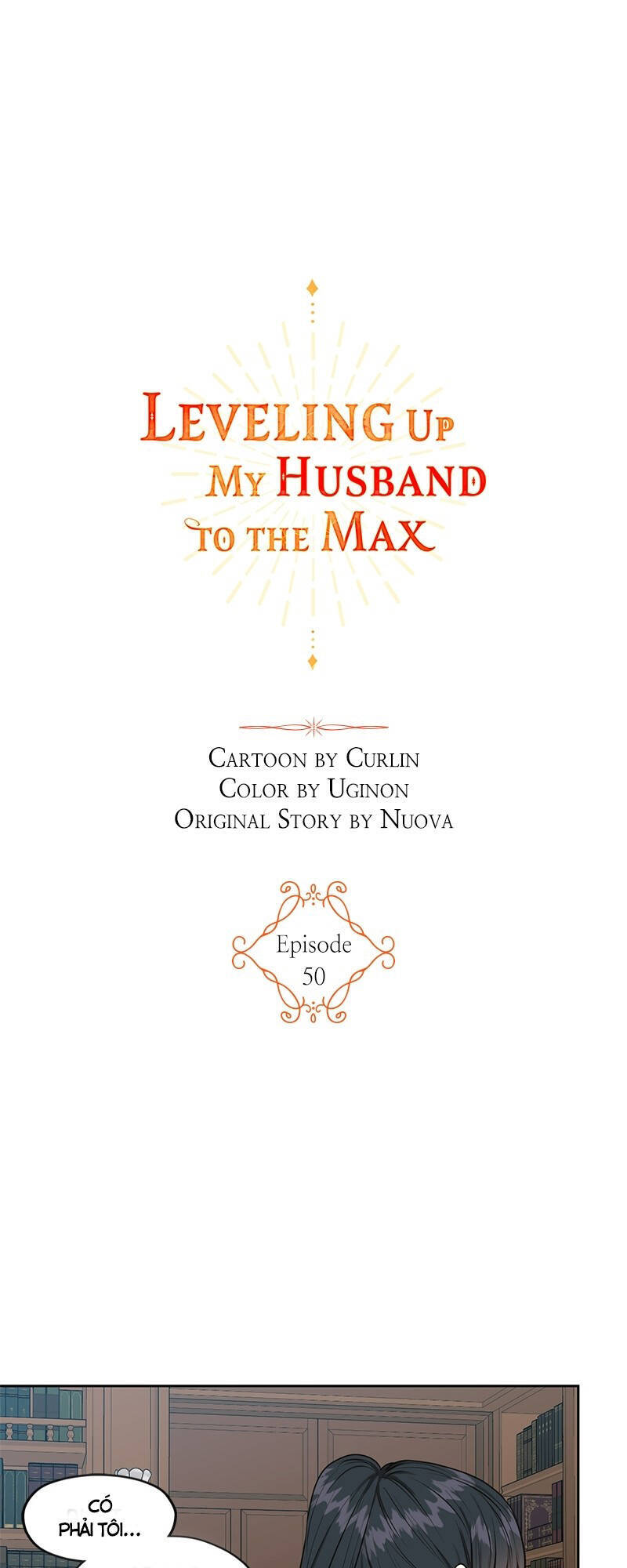 Ta Muốn Biến Phu Quân Thành Bá Chủ Chapter 50 - Trang 2