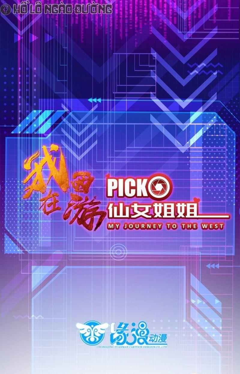 Ta Ở Tây Du Cua Tiên Nữ Tỷ Tỷ Chapter 12 - Trang 2