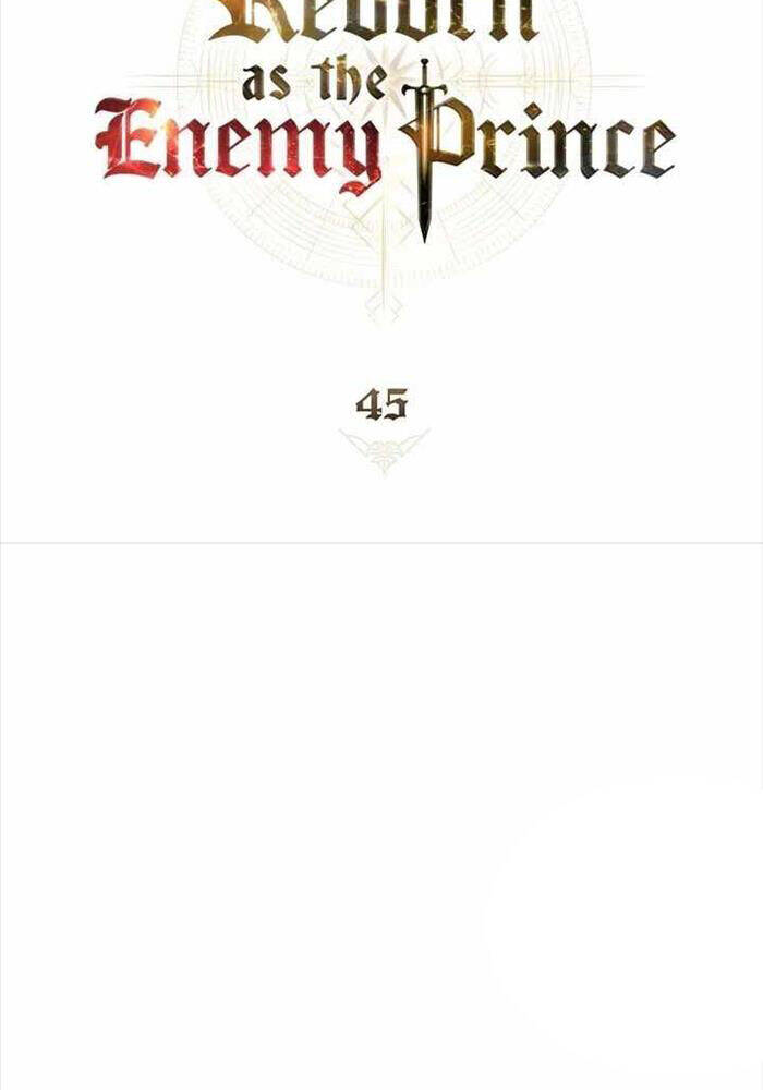 Tái Sinh Thành Hoàng Tử Của Quốc Gia Kẻ Địch Chapter 45 - Trang 2