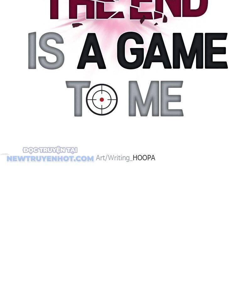 Tận Thế Cũng Chỉ Là Trò Chơi Chapter 10 - Trang 2