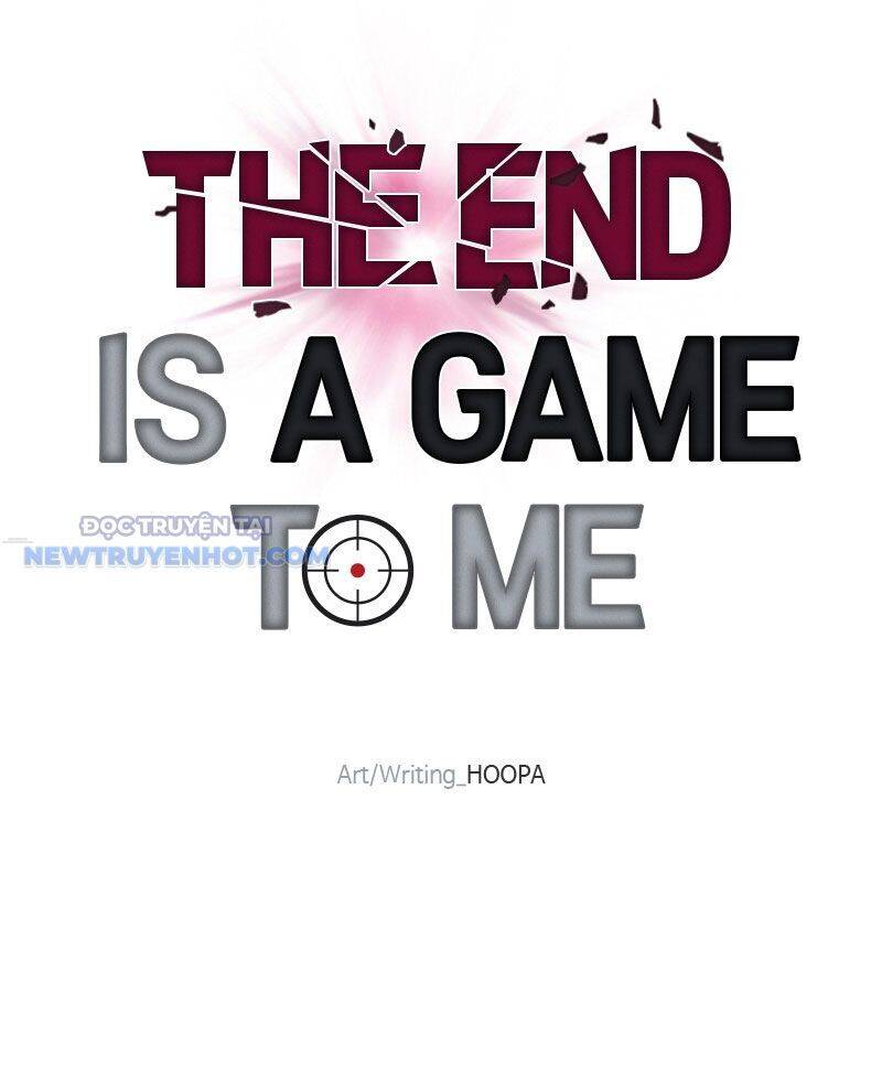 Tận Thế Cũng Chỉ Là Trò Chơi Chapter 19 - Trang 2
