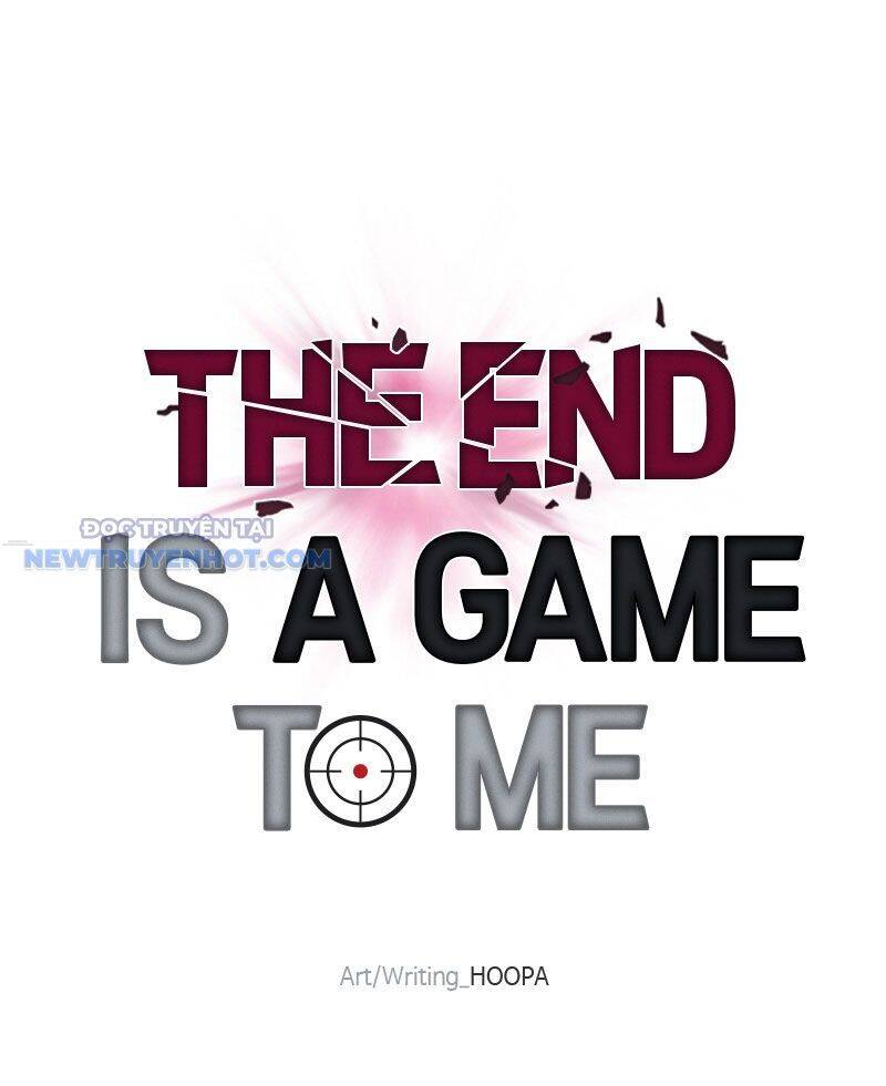 Tận Thế Cũng Chỉ Là Trò Chơi Chapter 22 - Trang 2